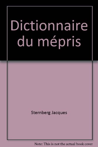 Dictionnaire du mÃ©pris