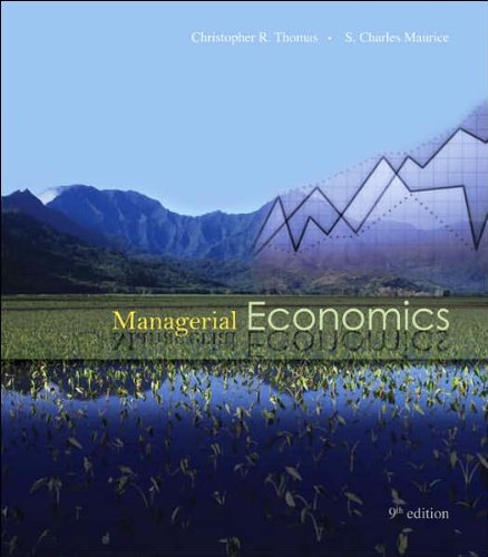 Highlights&Outline&Review - CramTextbook101Guide for Book by C.Thomas's, S. C.Maurice's Managerial Economics_9