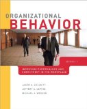 Organizational Behavior (text only) 2nd(Second) edition by J.Colquitt by J. LePine
