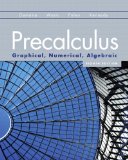 By Franklin Demana Precalculus: Graphical, Numerical, Algebraic (8th Edition)