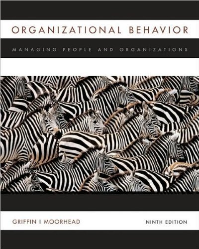 Organizational Behavior (text only)9th (Ninth) edition by R. W. Griffin by G. Moorhead