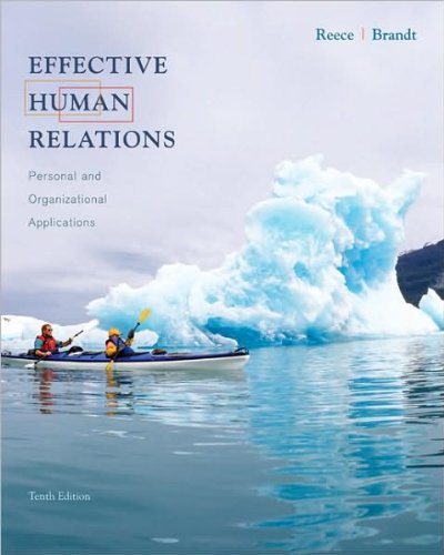 Effective Human Relations (text only )10th (Tenth) editionby B. Reece by R. Brandte