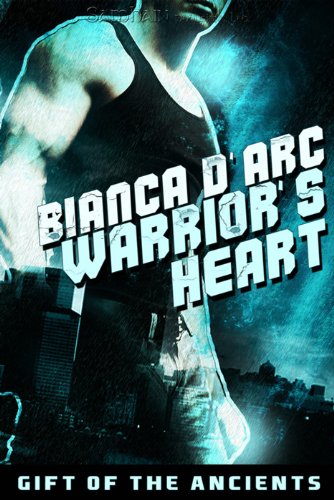 A Warrior's Heart (Gift of the Ancients)