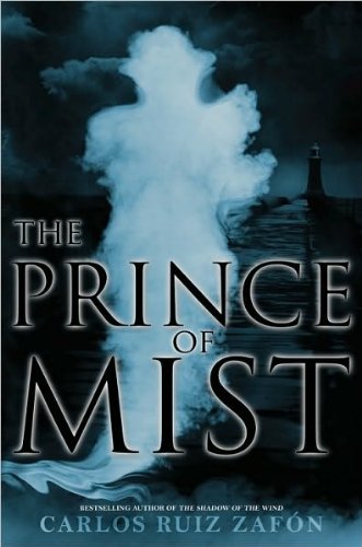 Carlos Ruiz Zafon'sThe Prince of Mist [Hardcover](2010)