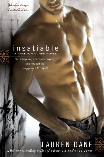 Insatiable (Phantom Corps series Book 1)