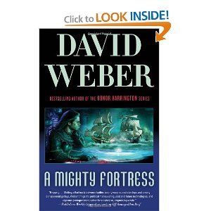 David Weber'sA Mighty Fortress (Safehold Book 4) [Hardcover](2010)