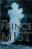 The Prince of Mist [Hardcover](2010)byCarlos Ruiz Zafon