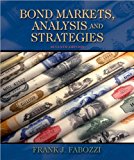 F. J. Fabozzi's 7th(seventh) Edition (Bond Markets, Analysis, and Strategies (7th Edition) [Hardcover])(2009)