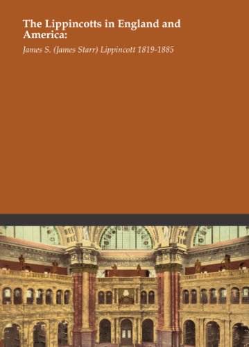 The Lippincotts in England and America: