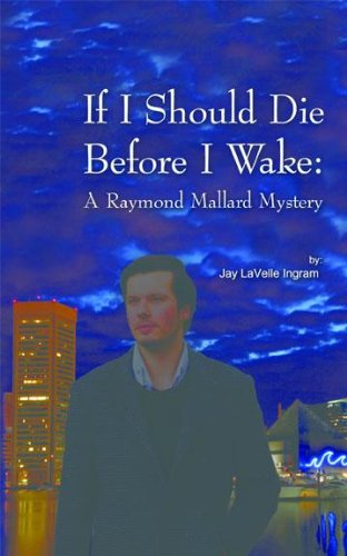 If I Should Die Before I Wake