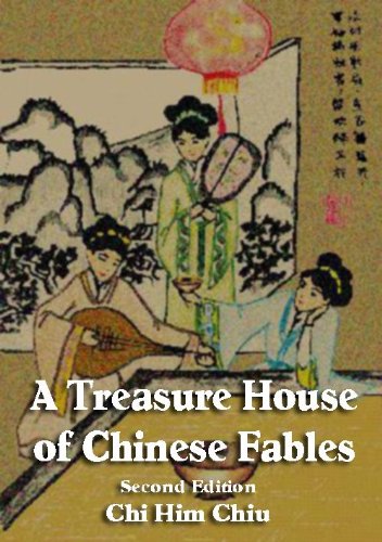 A Treasure House of Chinese Fables: Second Edition - Book Seven