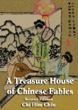 A Treasure House of Chinese Fables: Second Edition - Book Six