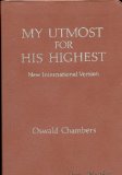 MY UTMOST FOR HIS HIGHEST New International Version (Selections for the year (pink leather bound))