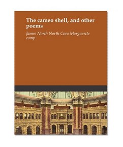 The cameo shell, and other poems