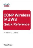 CCNP Wireless IAUWS Quick Reference