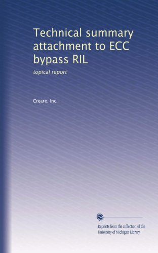Technical summary attachment to ECC bypass RIL: topical report