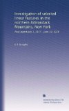 Investigation of selected linear features in the northern Adirondack Mountains, New York: final report July 1, 1977 - June 30, 1978