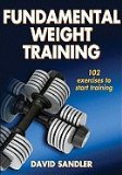 Fundamental Weight Training (Sports Fundamentals Series) [Paperback]