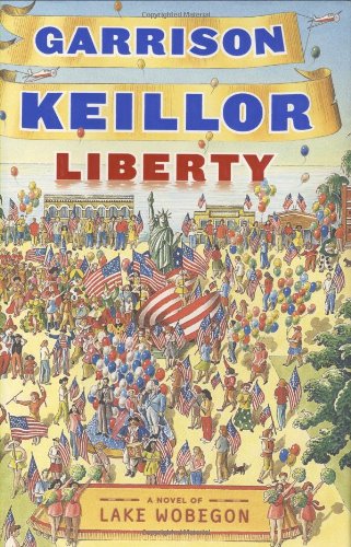 Liberty: A Lake Wobegon Novel