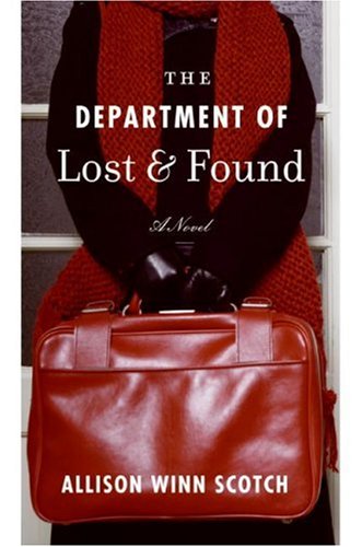 The Department of Lost & Found: A Novel