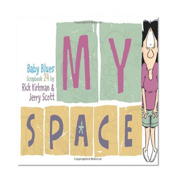 My Space: Baby Blues Scrapbook 24