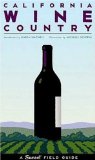 California Wine Country: A Sunset Field Guide