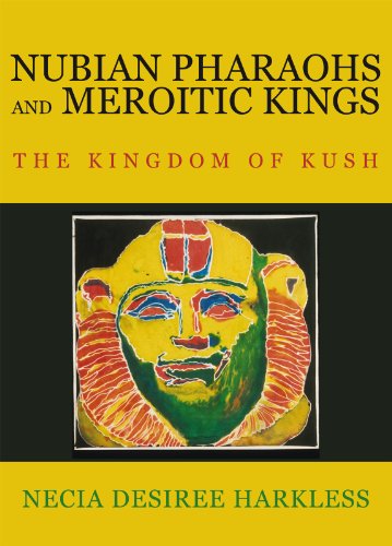 NUBIAN PHARAOHS AND MEROITIC KINGS