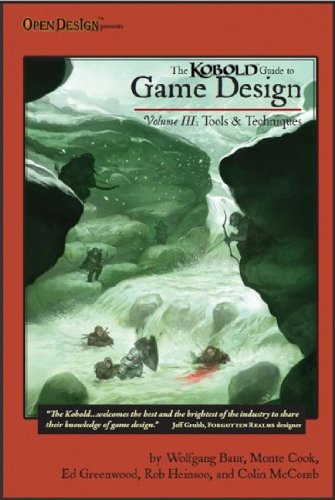 Kobold Guide to Game Design: Tools and Techniques