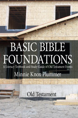 BASIC BIBLE FOUNDATIONS