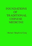 Foundations Of Traditional Chinese Medicine