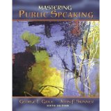 Mastering Public Speaking By Grice & Skinner (6th, Sixth Edition)