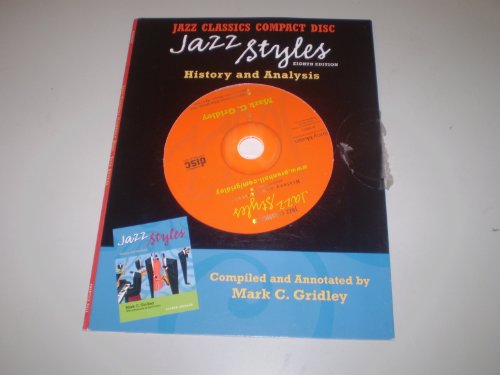 Jazz Styles History and Analysis - Jazz Classics CS
