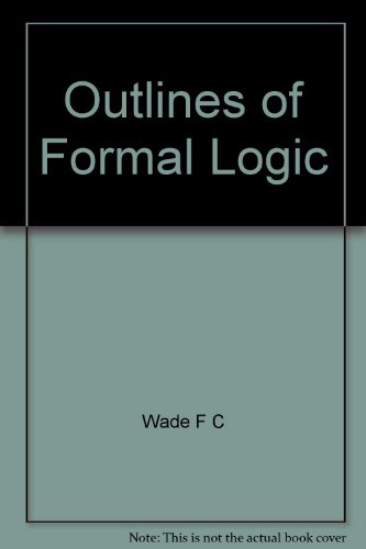 Outlines of Formal Logic