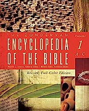The Zondervan Encyclopedia of the Bible, Volume 1: Revised Full-Color Edition