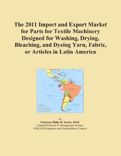 The 2011 Import and Export Market for Parts for Textile Machinery Designed for Washing, Drying, Bleaching, and Dyeing Yarn, Fabric, or Articles in Latin America