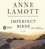 By Anne (Author) Lamott: Imperfect Birds [Audiobook]