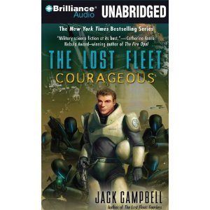 Courageous (The Lost Fleet #3)...By Jack Campbell(A)/Christian Rummel(N)