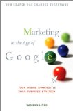 Marketing in the Age of Google: Your Online (text only) by V. Fox