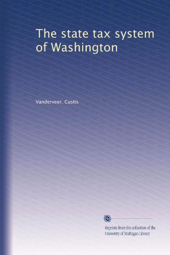 The state tax system of Washington