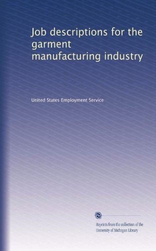 Job descriptions for the garment manufacturing industry