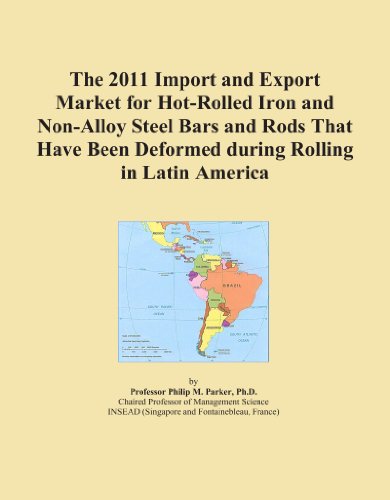 The 2011 Import and Export Market for Hot-Rolled Iron and Non-Alloy Steel Bars and Rods That Have Been Deformed during Rolling in Latin America
