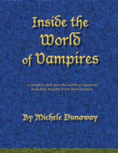 Inside the World of Vampires