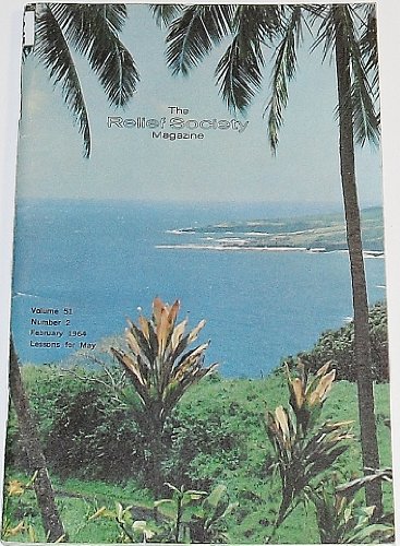 The Relief Society Magazine (February 1964) (Volume 51 Number 2)