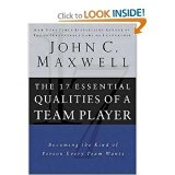 The 17 Essential Qualities of a Team Player (text only)1st (First) edition by J. C. Maxwell