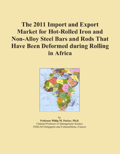 The 2011 Import and Export Market for Hot-Rolled Iron and Non-Alloy Steel Bars and Rods That Have Been Deformed during Rolling in Africa
