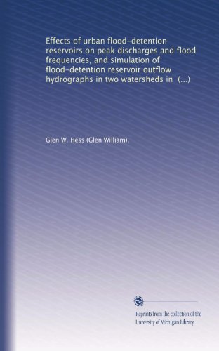 Effects of urban flood-detention reservoirs on peak discharges and flood frequencies, and simulation of flood-detention reservoir outflow hydrographs in two watersheds in Albany, Georgia