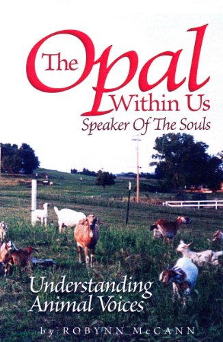 The Opal Within Us (Understanding Animal Voices) (1)