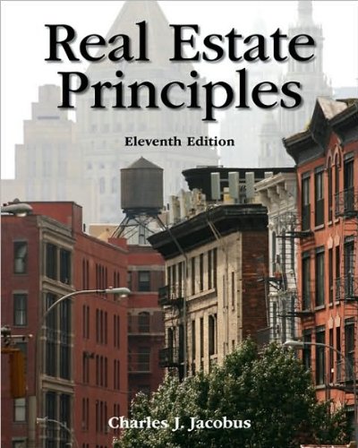 Real Estate Principles (text only) 11th(eleventh) edition by C. J. Jacobus