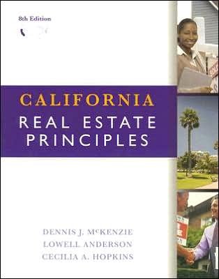 D. J. McKenzie's,L. Anderson's,C. A. Hopkin's 8th(eighth) edition (California Real Estate Principles [Paperback])(2006)