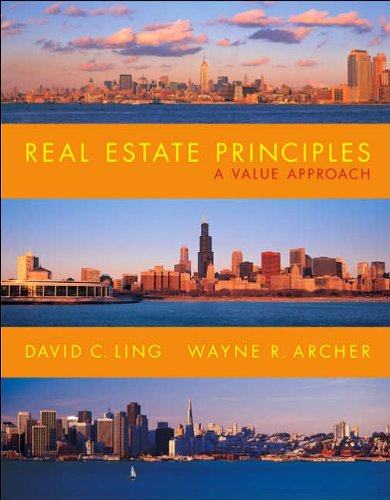 D. Ling's,W. Archer's Real Estate Principles 2nd(second) edition (Real Estate Principles: A Value Approach [Hardcover])(2006)
